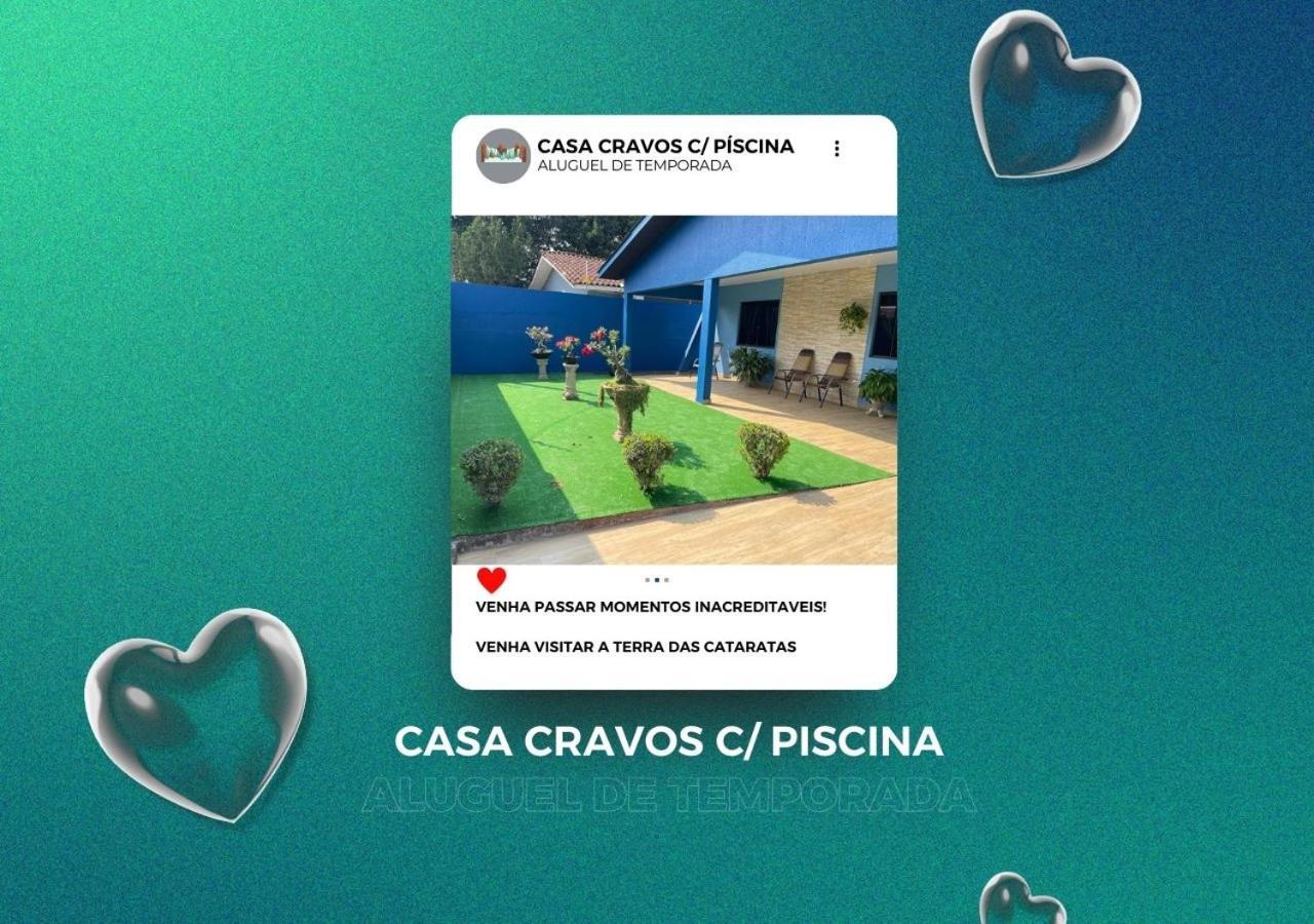 Casa Cravos C/ Piscina Foz do Iguaçu